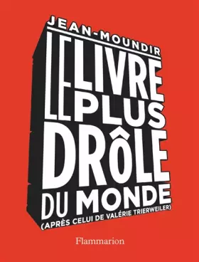 Couverture du produit · Le Livre le plus drôle du monde: (après celui de Valérie Trierweiler)