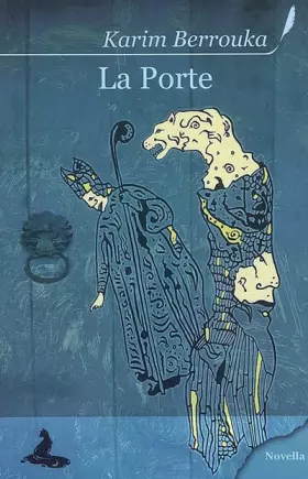 Couverture du produit · La Porte : Petit conte sans philosophie