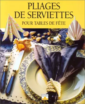 Couverture du produit · Pliages de serviettes pour tables de fête