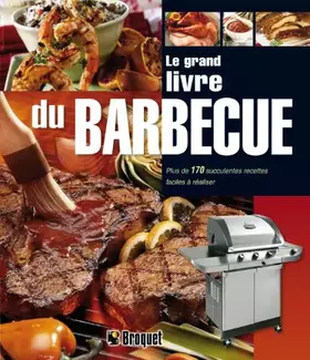 Couverture du produit · Le grand livre du barbecue