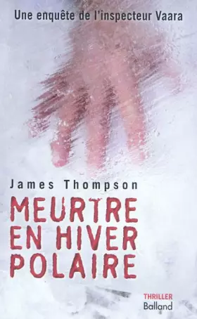 Couverture du produit · Meurtre en hiver polaire