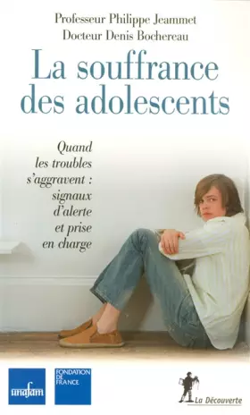 Couverture du produit · La souffrance des adolescents