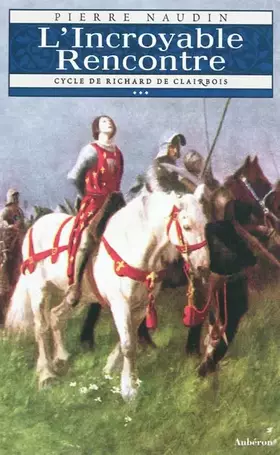 Couverture du produit · L'incroyable rencontre