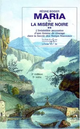 Couverture du produit · La belle du Lac-Bénit, la ballade d'une dame des temps jadis en Savoie