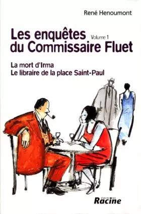 Couverture du produit · Les enquêtes du commissaire Fluet, tome 1 : La mort d'Irma - Le Libraire de la place Saint-Paul