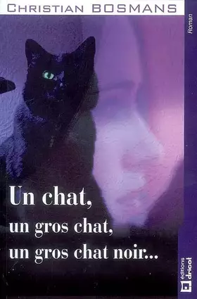 Couverture du produit · Un Chat, un Gros Chat, un Gros Chat Noir