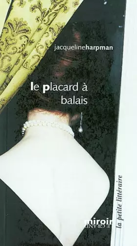 Couverture du produit · Le Placard à balais