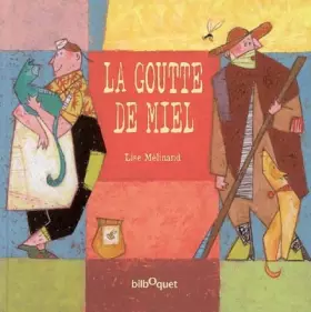 Couverture du produit · La goutte de miel