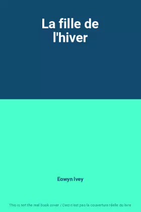 Couverture du produit · La fille de l'hiver