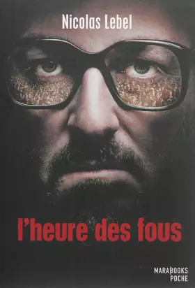 Couverture du produit · L'heure des fous