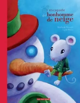 Couverture du produit · Escapade du bonhomme de neige
