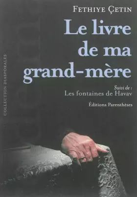 Couverture du produit · Le livre de ma grand-mère : Suivi de Les fontaines de Havav