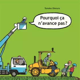 Couverture du produit · POURQUOI CA N AVANCE PAS ?