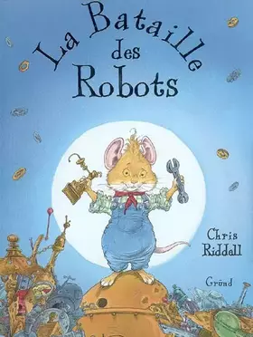 Couverture du produit · BATAILLE DES ROBOTS