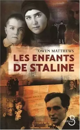 Couverture du produit · Les enfants de Staline de Matthews. Owen (2009) Broché