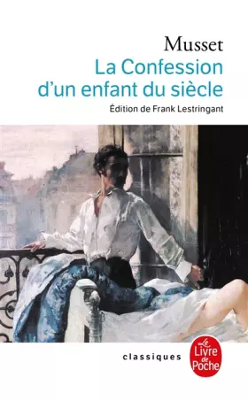 Couverture du produit · La Confession d'un enfant du siècle
