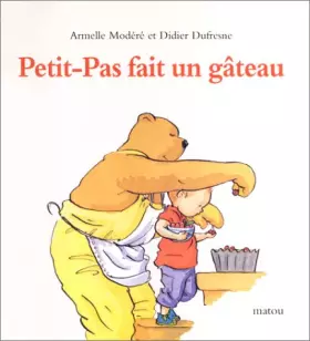 Couverture du produit · Petit-Pas fait un gâteau