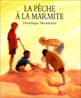 Couverture du produit · La Pêche à la marmite