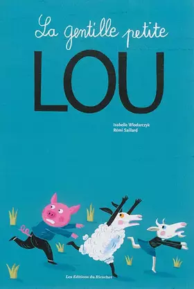 Couverture du produit · La gentille petite Lou