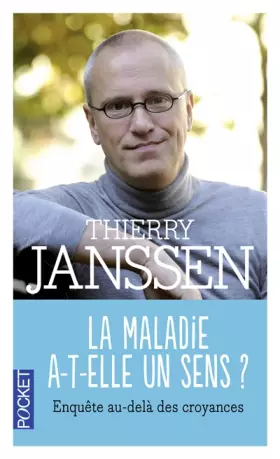 Couverture du produit · La maladie a-t-elle un sens ?