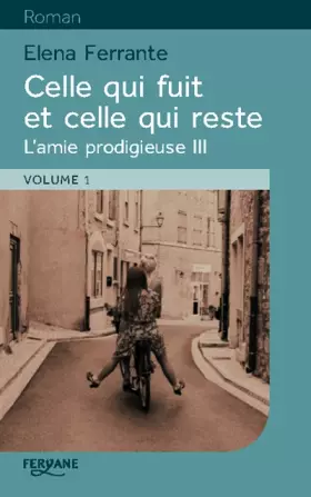 Couverture du produit · Celle qui fuit et celle qui reste: 2 volumes