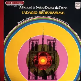 Couverture du produit · Albinoni À Notre-Dame De Paris Avec L'Adagio Sérénissime