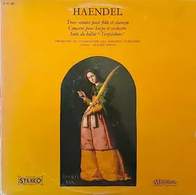 Couverture du produit · Trois Sonates Pour Flûte Et Clavecin - Concerto Pour Harpe Et Orchestre - Suite Du Ballet "Terpsichore"