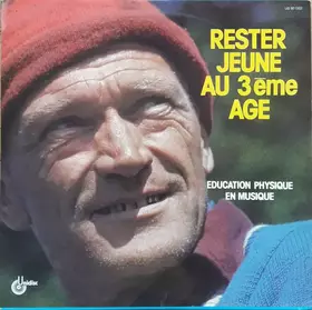 Couverture du produit · Rester Jeune Au 3ème Âge (Education Physique En Musique)