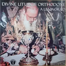 Couverture du produit · Divine Liturgie Orthodoxe A Leningrad