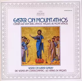 Couverture du produit · Easter On Mount Athos • Vesper On Easter Sunday