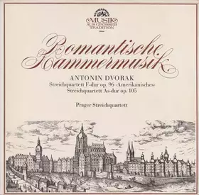 Couverture du produit · Romantische Kammermusik - Streichquartett F-Dur Op. 96 "Amerikanisches" / Streichquartett As-Dur Op.105