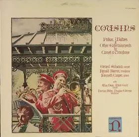 Couverture du produit · Cousins: Polkas, Waltzes & Other Entertainments For Cornet & Trombone