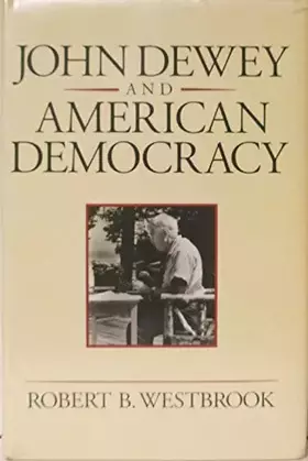 Couverture du produit · John Dewey and American Democracy