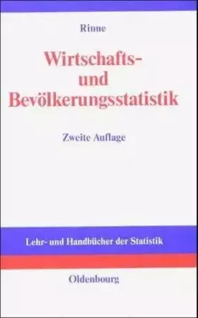 Couverture du produit · Wirtschafts- und Bevölkerungsstatistik: Erläuterungen - Erhebungen - Ergebnisse (Lehr- und Handbücher der Statistik)