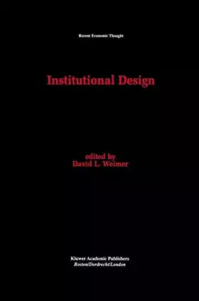 Couverture du produit · Institutional Design (Recent Economic Thought, 43)