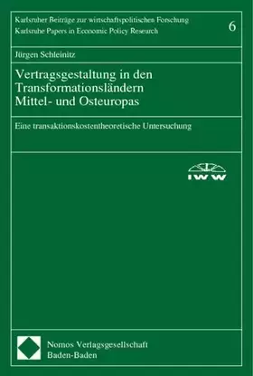 Couverture du produit · Vertragsgestaltung in den Transformationsländern Mittel- und Osteuropas: Eine transaktionskostentheoretische Untersuchung (Karl