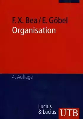 Couverture du produit · Organisation: Theorie und Gestaltung (Unternehmensführung)