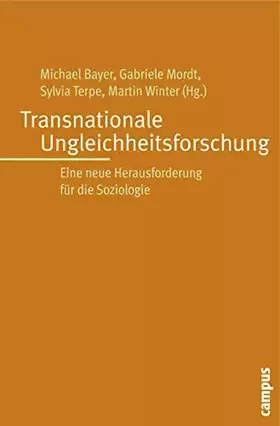 Couverture du produit · Transnationale Ungleichheitsforschung: Eine neue Herausforderung für die Soziologie