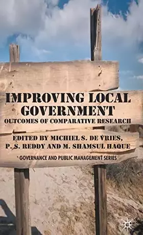 Couverture du produit · Improving Local Government: Outcomes of Comparative Research (Governance and Public Management)