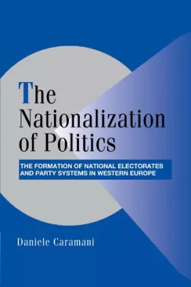 Couverture du produit · The Nationalization of Politics.