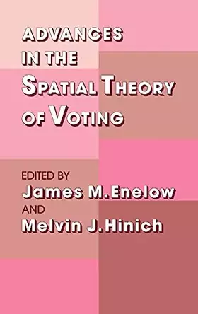Couverture du produit · Advances in the Spatial Theory of Voting
