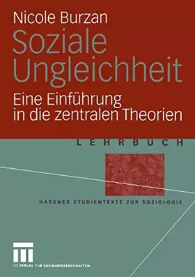 Couverture du produit · Soziale Ungleichheit: Eine Einführung in die zentralen Theorien (Studientexte zur Soziologie)