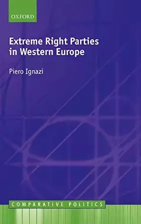 Couverture du produit · Extreme Right Parties in Western Europe (Comparative Politics)