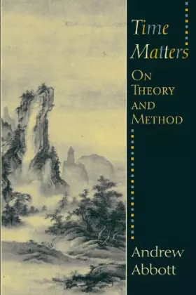 Couverture du produit · Time Matters: On Theory and Method (Oriental Institute Publications)