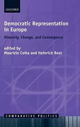 Couverture du produit · Democratic Representation in Europe: Diversity, Change, and Convergence
