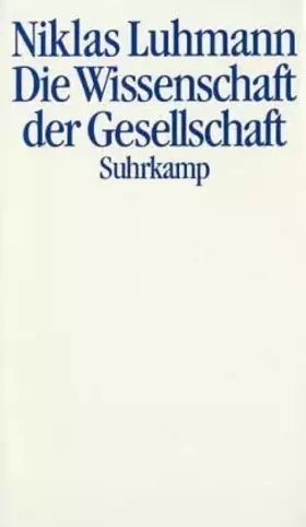 Couverture du produit · Die Wissenschaft der Gesellschaft