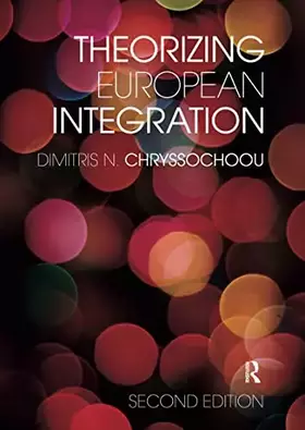 Couverture du produit · Theorizing European Integration