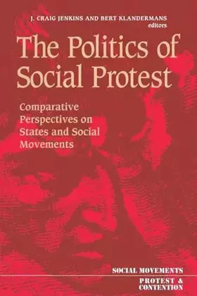 Couverture du produit · The Politics Of Social Protest (Social Movements, Protest, and Contention)