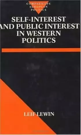 Couverture du produit · Self Interest and Public Interest in Western Politics (Comparative Politics)