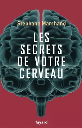 Couverture du produit · Les secrets de votre cerveau
